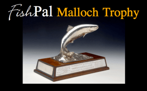 FishPal Malloch Trophy